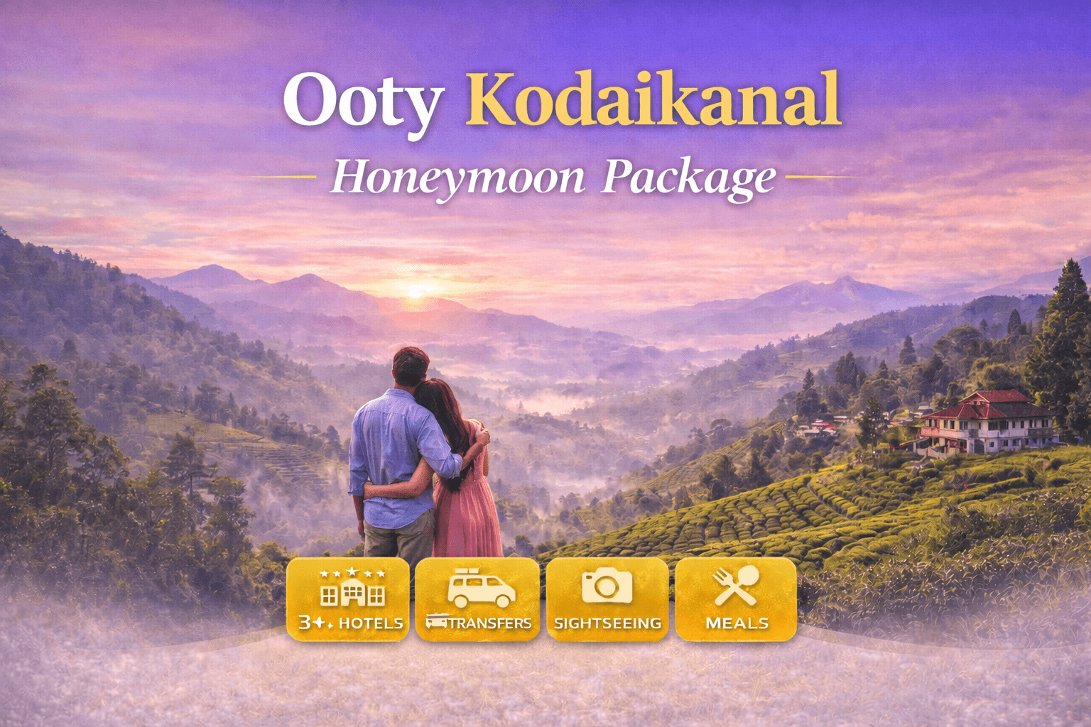 Ooty Kodaikanal Honeymoon Package